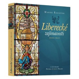 Liberecké zajímavosti III.