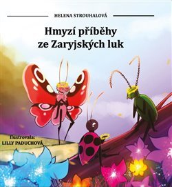 Hmyzí příběhy ze Zaryjských luk