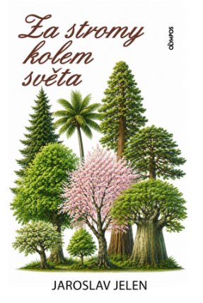 Za stromy kolem světa
