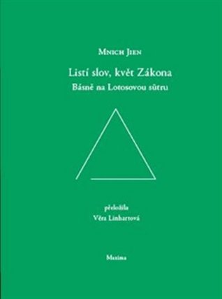 Listí slov, květ Zákona - Básně na Lotosovou sútru