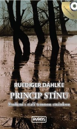 Princip stínu - Smíření s naší temnou stránkou + CD