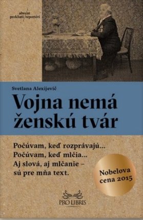 Vojna nemá ženskú tvár
