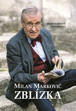 Milan Markovič ZBLÍZKA