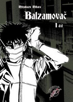 Balzamovač - 1. díl