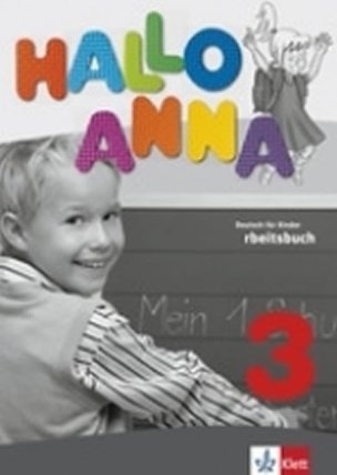 Hallo Anna 3 (A1.2) – Arbeitsbuch