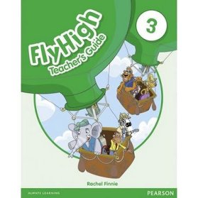 Fly High 3 Teacher´s Guide REV