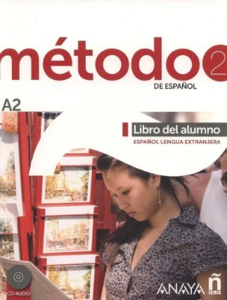 Metodo 2 de espanol. Libro del Alumno A2
