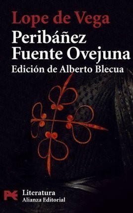 Peribáňez Fuente Ovejuna