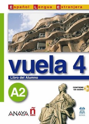 Vuela 4/A2: Libro del Alumno