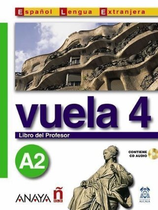 Vuela 4/A2: Libro del Profesor