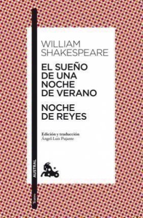 El sueno de una noche de verano. Noche de Reyes