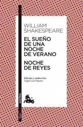 El sueno de una noche de verano. Noche de Reyes