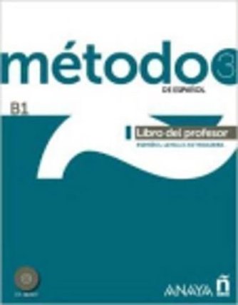 Método 3/B1 de espaňol: Libro del Profesor