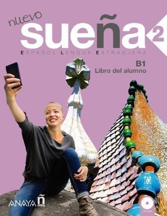 Nuevo Sueňa 2/B1: Libro del Alumno