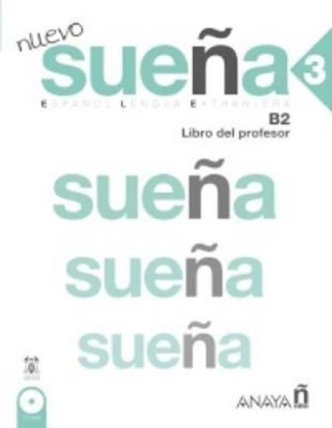 Nuevo Sueňa 3/B2: Libro del Profesor