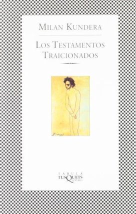 Los testamentos traicionados