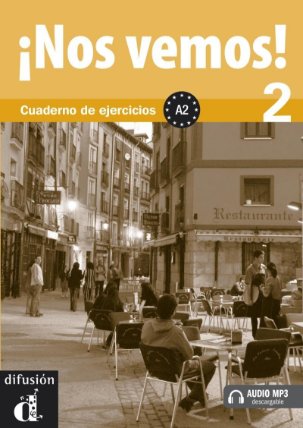 !Nos vemos! 2 (A2) – Cuad. de ejercicios + MP3 online