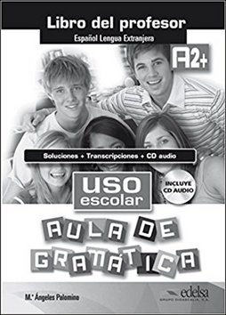 Uso escolar aula de gramática A2 Libro del profesor