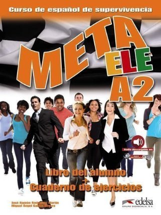 Meta ELE A2: Libro del alumno + cuaderno de ejercicios + audio download