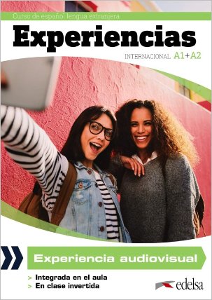 Experiencias A1 + A2 Experiencia audiovisual (para el profesor)