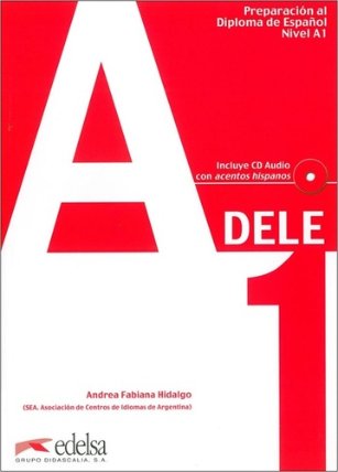 Preparación al DELE A1 Libro del alumno