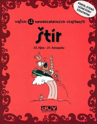 Štír - Vašich 12 neodolatelných vlastností