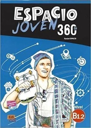 Espacio joven 360 B1.2 - Libro del alumno