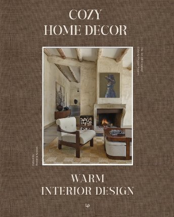 Cozy Home Decor: Warm Interior Design