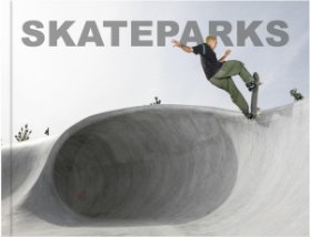 Skateparks: Architecture on the Edge of Paradise