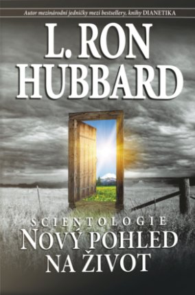 Scientologie - Nový pohled na život