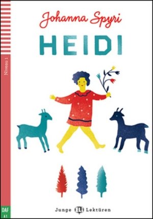 Junge ELI Lektüren 1/A1: Heidi+CD