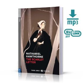 Young Adult ELI Readers 4/B2: The Scarlett Letter + Downloadable Multimedia