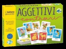 L´italiano giocando: Aggettivi e contrari