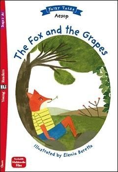 Young Eli Readers 2/A1 - Fairy Tales: The Fox and the Grapes + Downloadable Multimedia