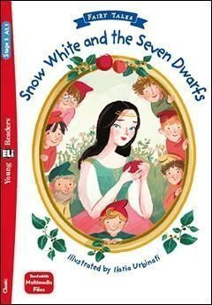 Young Eli Readers 3/A1.1 - Fairy Tales: Snow White and the Seven Dwarfs + Downloadable Mul