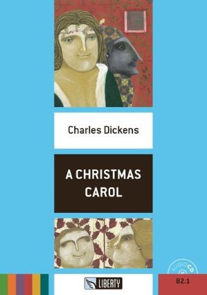 A Christmas Carol+CD: B2.1 (Liberty)