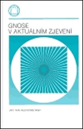 Gnose v aktuálním zjevení