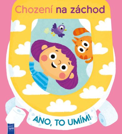 Chození na záchod, ano to umím!