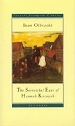 The Sorrowful Eyes of Hannah Karajich