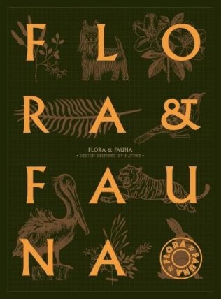 Flora & Fauna: Design inspired by nature