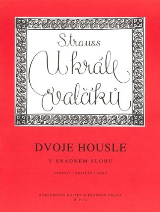 U krále valčíků - Dvoje housle v snadném slohu