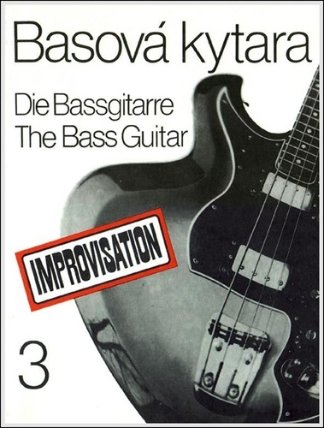 Basová kytara III (škola pro vyučování i samouky)