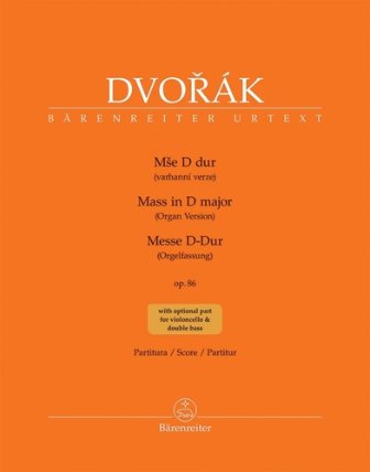 Mše D dur op. 86 - varhanní verze