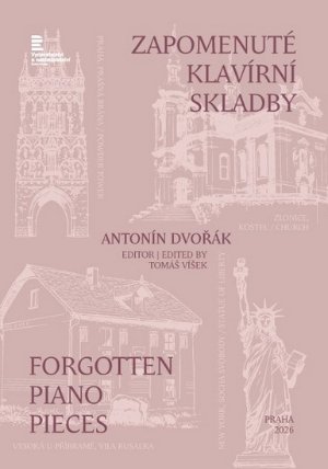 A. Dvořák - Zapomenuté klavírní skladby