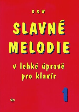 Slavné melodie v lehké úpravě pro klavír 1