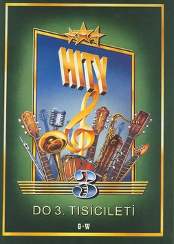Hity do 3. tisíciletí 3. díl