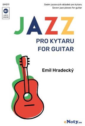 Jazzové skladby pro kytaru + CD