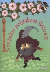 Kouzelná pohádková flétna II. + CD
