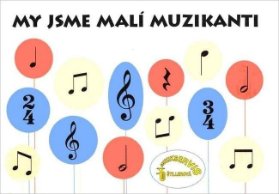 My jsme malí muzikanti