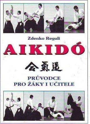 Aikidó - Průvodce pro žáky i učitele